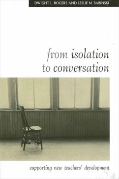 From Isolation to Conversation - Rogers, Dwight L; Babinski, Leslie M