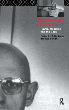 Reassessing Foucault - Jones, Colin / Porter, Roy (eds.)