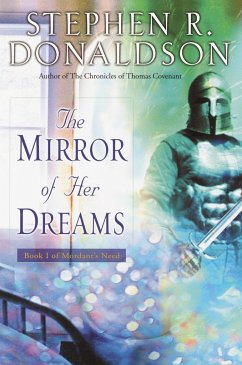 The Mirror of Her Dreams - Donaldson, Stephen R