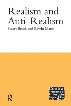 Realism and Anti-Realism - Brock, Stuart; Mares, Edwin