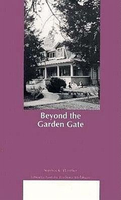 Beyond the Garden Gate - Winther, Sophus Keith