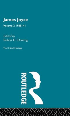 James Joyce. Volume 2 - Denning, Robert (ed.)