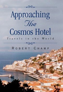 Approaching the Cosmos...Hotel - Champ, Robert