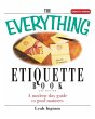 The Everything Etiquette Book - Bild 1