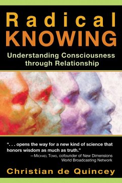 Radical Knowing - de Quincey, Christian