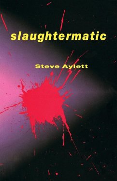 Slaughtermatic - Aylett, Steve