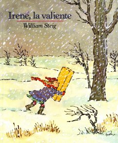 Irene, La Valiente - Steig, William