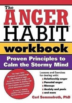 The Anger Habit Workbook - Semmelroth, Carl