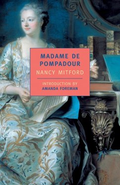 Madame de Pompadour - Mitford, Nancy