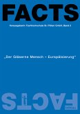 Der gläserne Mensch - Europäisierung