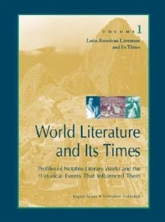 World Literature and Its Times: Latin American Literature and Its Times - Moss, Joyce; Valestuk, Lorraine