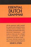 Essential Dutch Grammar: All the Grammar Really Needed for Speech and Comprehension