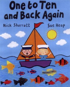 One to Ten and Back Again - Sharratt, Nick; Heap, Sue