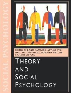 Theory and Social Psychology - Sapsford, Roger / Still, Arthur / Wetherell, Margaret / Miell, Dorothy E / Stevens, Richard (eds.)