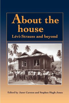 About the House - Carsten, Janet / Hugh-Jones, Stephen (eds.)