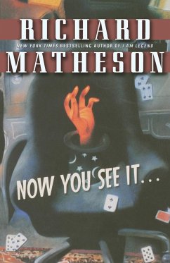 Now You See It . . . - Matheson, Richard