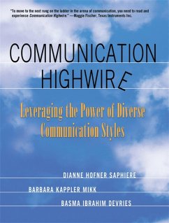 Communication Highwire - Saphiere, Dianne Hofner; Mikk, Barbara Kappler; Devries, Basma Ibrahim