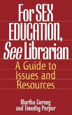 For Sex Education, See Librarian