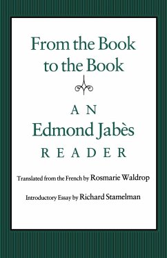 From the Book to the Book - Jabes, Edmond; Jabhs, Edmond; Jabs, Edmond