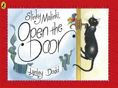 Slinky Malinki, Open the Door - Dodd, Lynley
