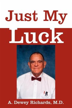 Just My Luck - Richards M. D., A. Dewey