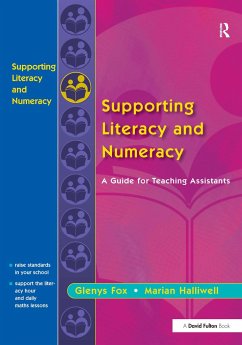 Supporting Literacy and Numeracy - Fox, Glenys; Halliwell, Marian