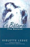 La Batarde La Batarde