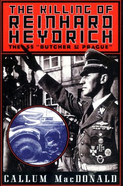 The Killing of Reinhard Heydrich - Macdonald, Callum