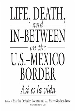 Life, Death, and In-Between on the U.S.-Mexico Border