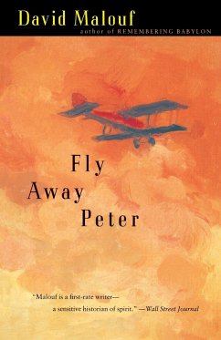 Fly Away Peter - Malouf, David