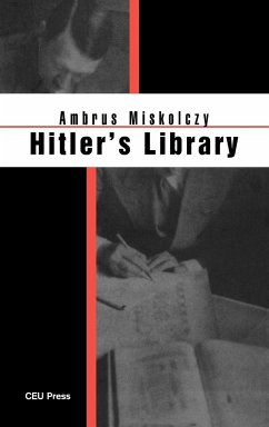 Hitler's Library - Miskolczy, Ambrus