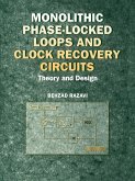 Monolithic Phase-Locked Loops and Clock Recovery Circuits