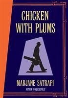 Chicken With Plums - Satrapi, Marjane