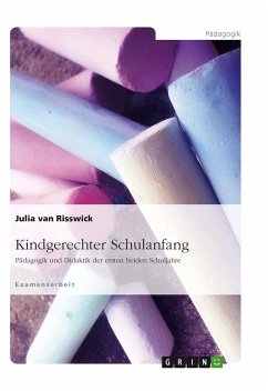 Kindgerechter Schulanfang - van Risswick, Julia