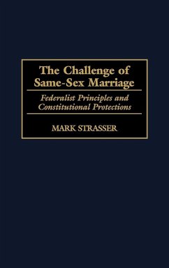 The Challenge of Same-Sex Marriage - Strasser, Mark Philip