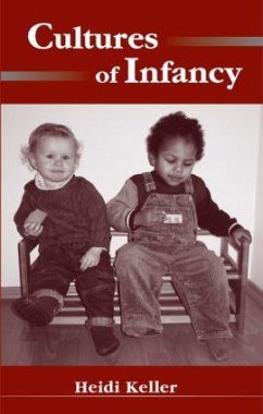 Cultures of Infancy - Keller, Heidi
