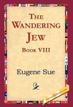 The Wandering Jew, Book VIII - Sue, Eugene