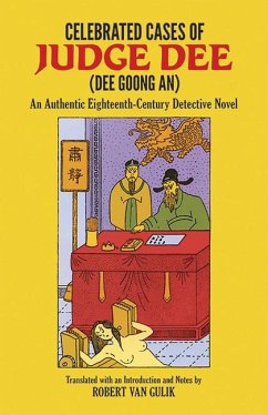 Celebrated Cases of Judge Dee (Dee Goong An) - Gulik, Robert Van