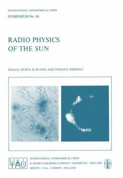 Radio Physics of the Sun - Kundu, M.R. / Gergely, T.E. (Hgg.)