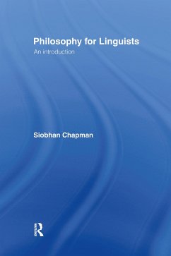 Philosophy for Linguists - Chapman, Siobhan