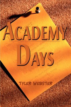 Academy Days - Webster, Tyler