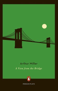 A View from the Bridge - Miller, Arthur