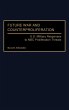 Future War and Counterproliferation - Bild 1