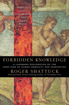 Forbidden Knowledge - Shattuck, Roger