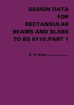 Design Data for Rectangular Beams and Slabs to BS 8110 - Allen, A H