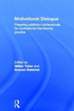 Motivational Dialogue - Raistrick, Duncan / Tober, Gillian (eds.)