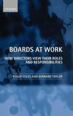 Boards at Work: How Directors View Their Roles and Responsibilities - Stiles, Philip; Taylor, Bernard