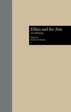 Ethics and the Arts - Fenner, David E. (ed.)