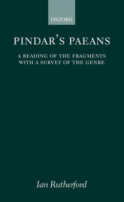 Pindar's Paeans - Rutherford, Ian