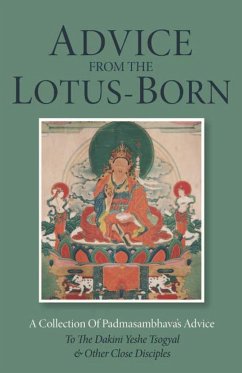Advice from the Lotus-Born - Padmasambhava